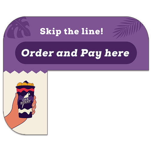 Kiosk "Order Here" Sign for Oak Berry Kiosks