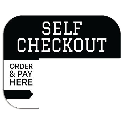 Kiosk Self Checkout "Order & Pay Here" Sign for Burger 21 Kiosks