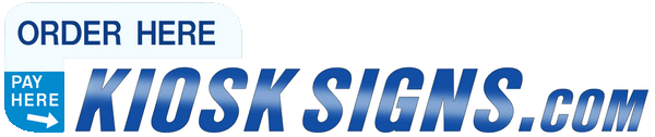 Kiosk Signs.com