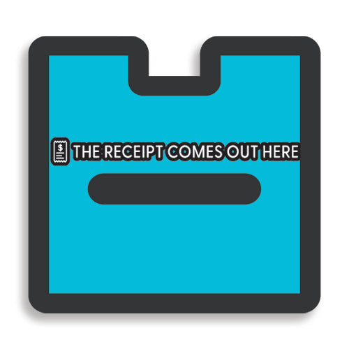 Kiosk "receipt comes out here" Decal